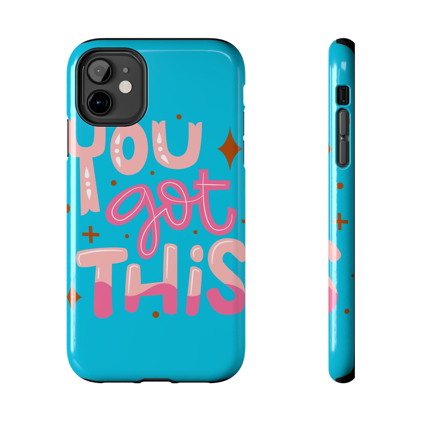 Motivational Phone Cases - You Got This, Cute Phone Covers, Inspirational Gifts, Colorful Tech Accessories, Affirmation Merchandise