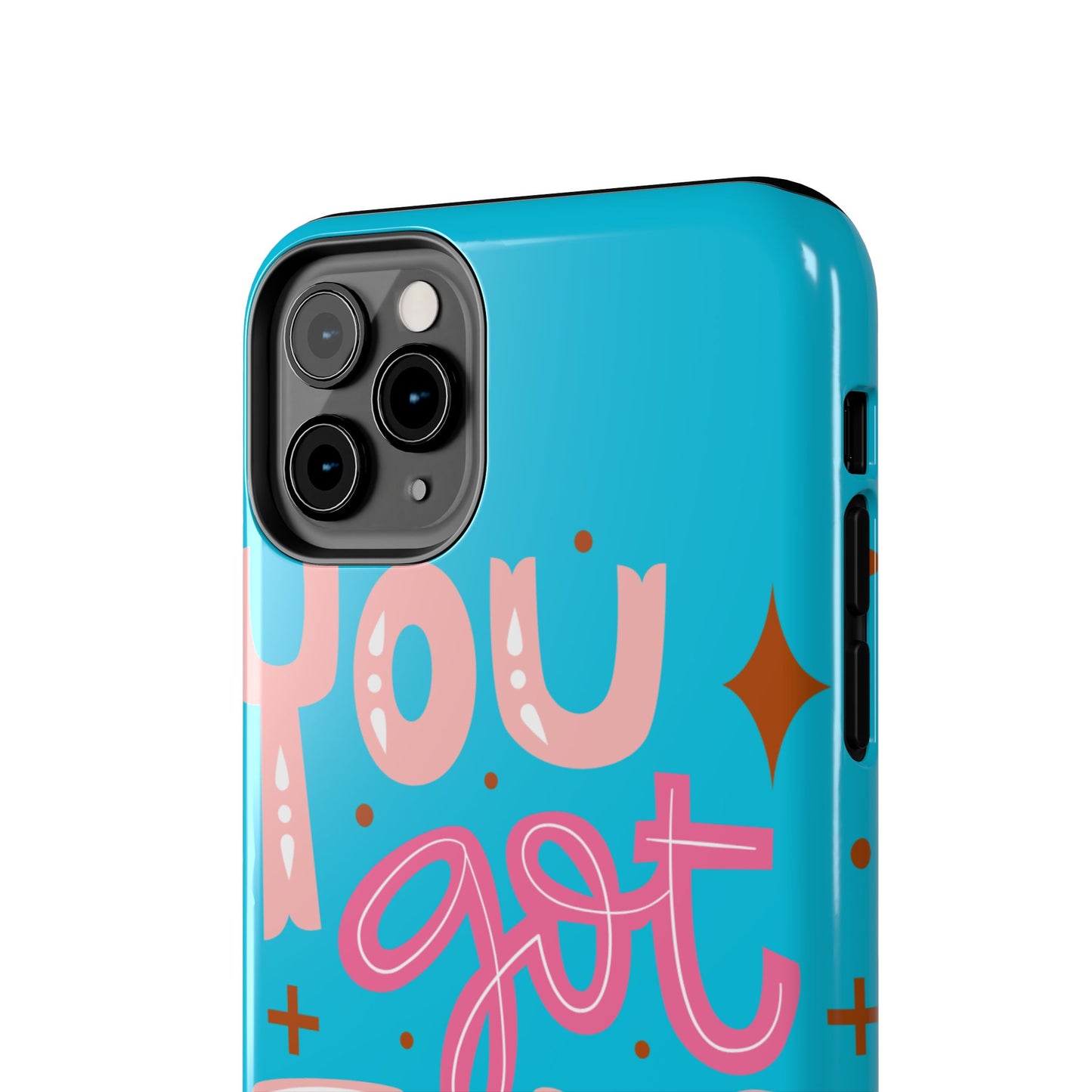 Motivational Phone Cases - You Got This, Cute Phone Covers, Inspirational Gifts, Colorful Tech Accessories, Affirmation Merchandise