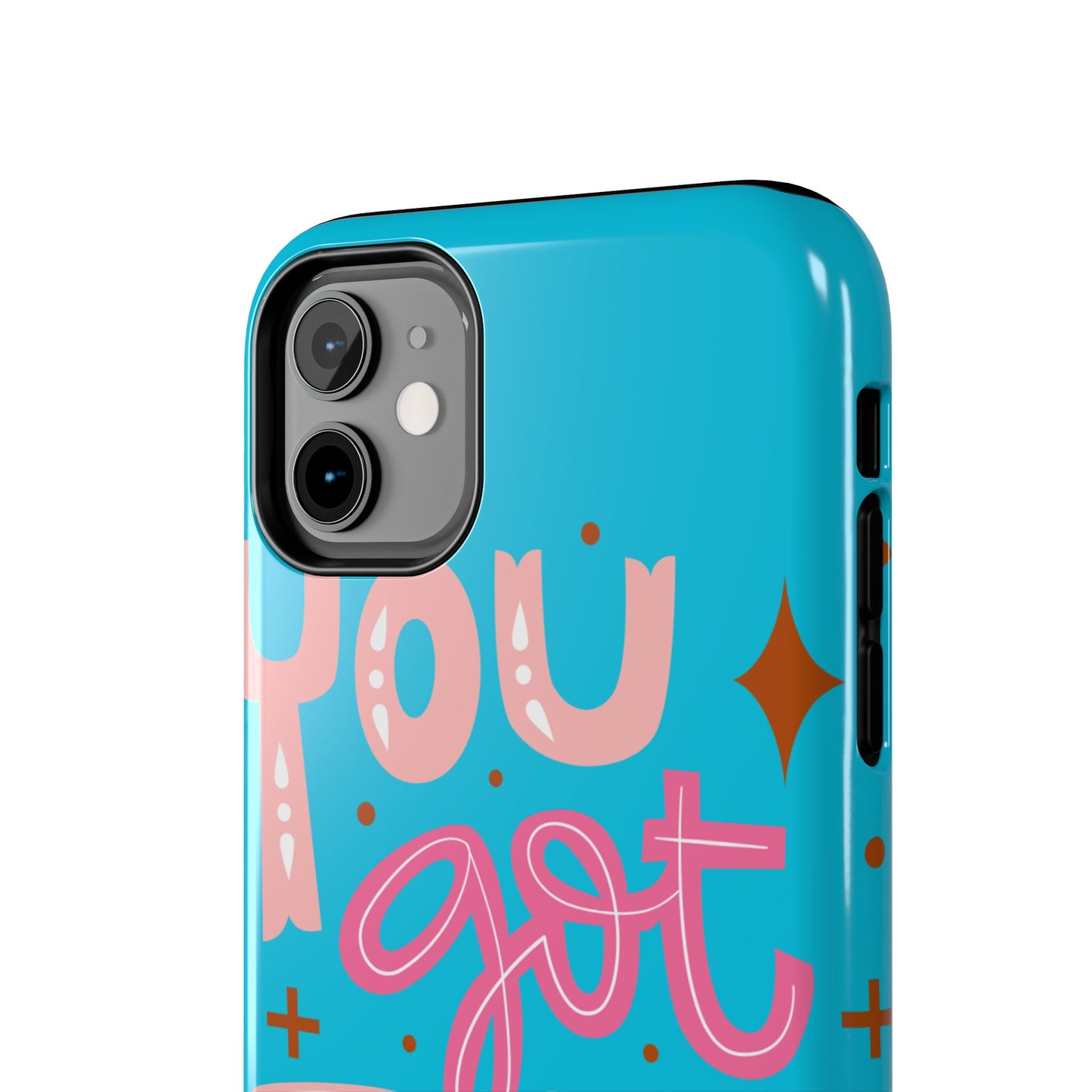 Motivational Phone Cases - You Got This, Cute Phone Covers, Inspirational Gifts, Colorful Tech Accessories, Affirmation Merchandise