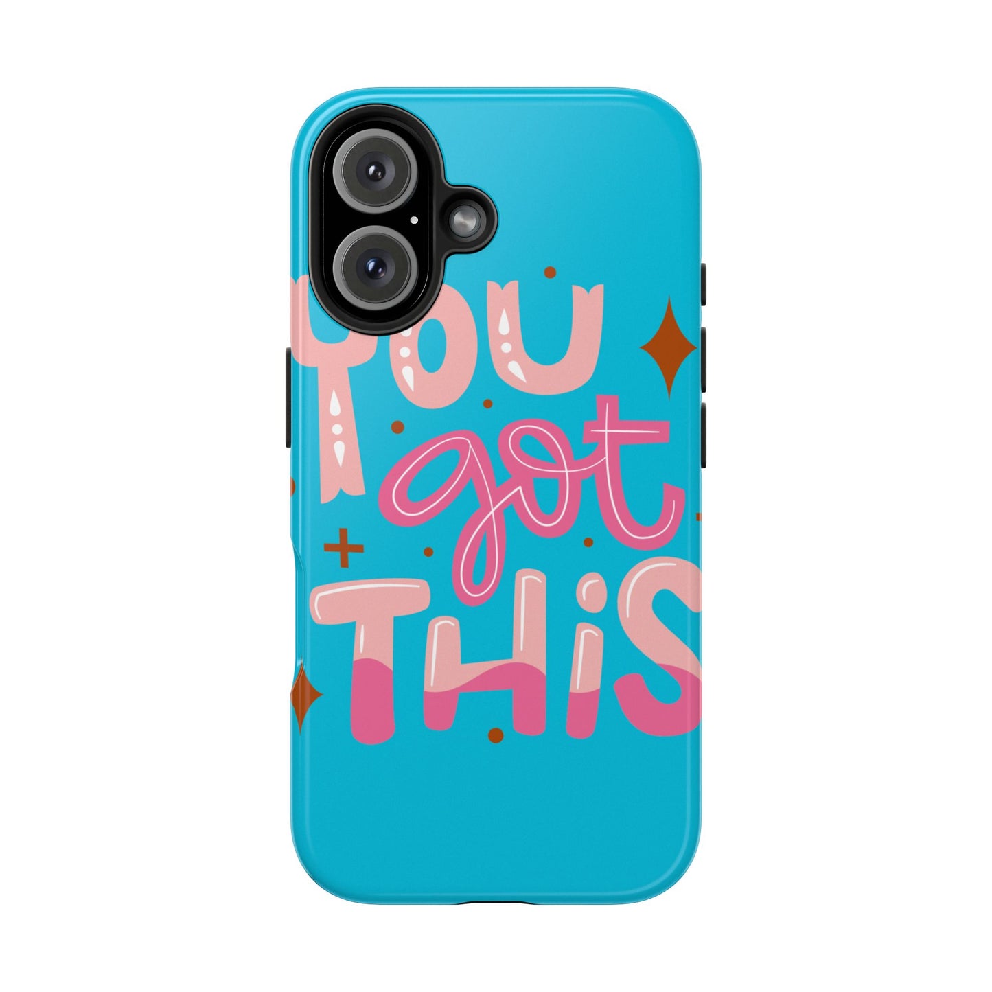 Motivational Phone Cases - You Got This, Cute Phone Covers, Inspirational Gifts, Colorful Tech Accessories, Affirmation Merchandise