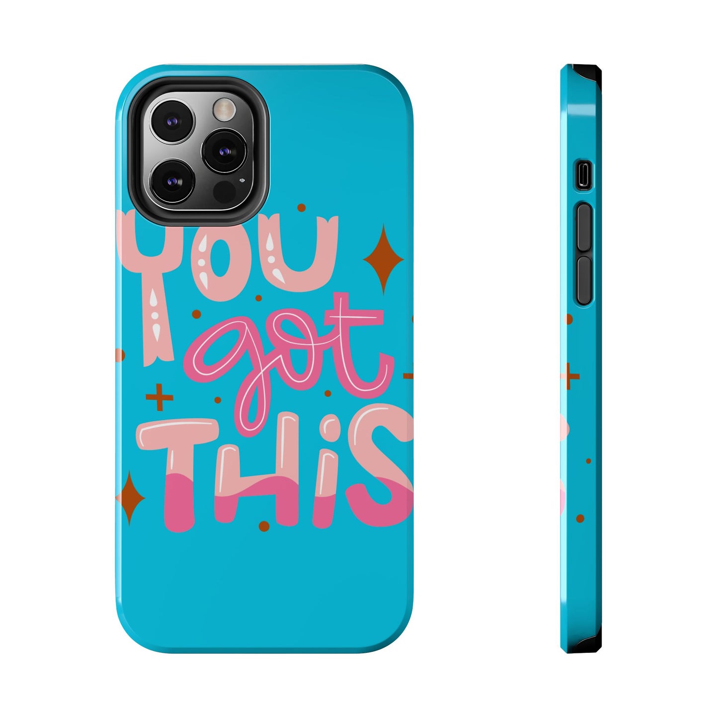 Motivational Phone Cases - You Got This, Cute Phone Covers, Inspirational Gifts, Colorful Tech Accessories, Affirmation Merchandise