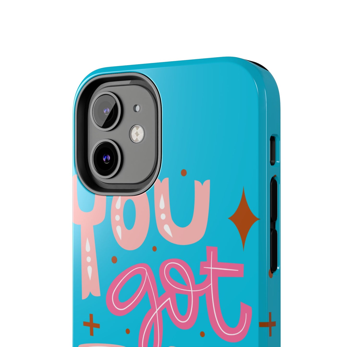 Motivational Phone Cases - You Got This, Cute Phone Covers, Inspirational Gifts, Colorful Tech Accessories, Affirmation Merchandise