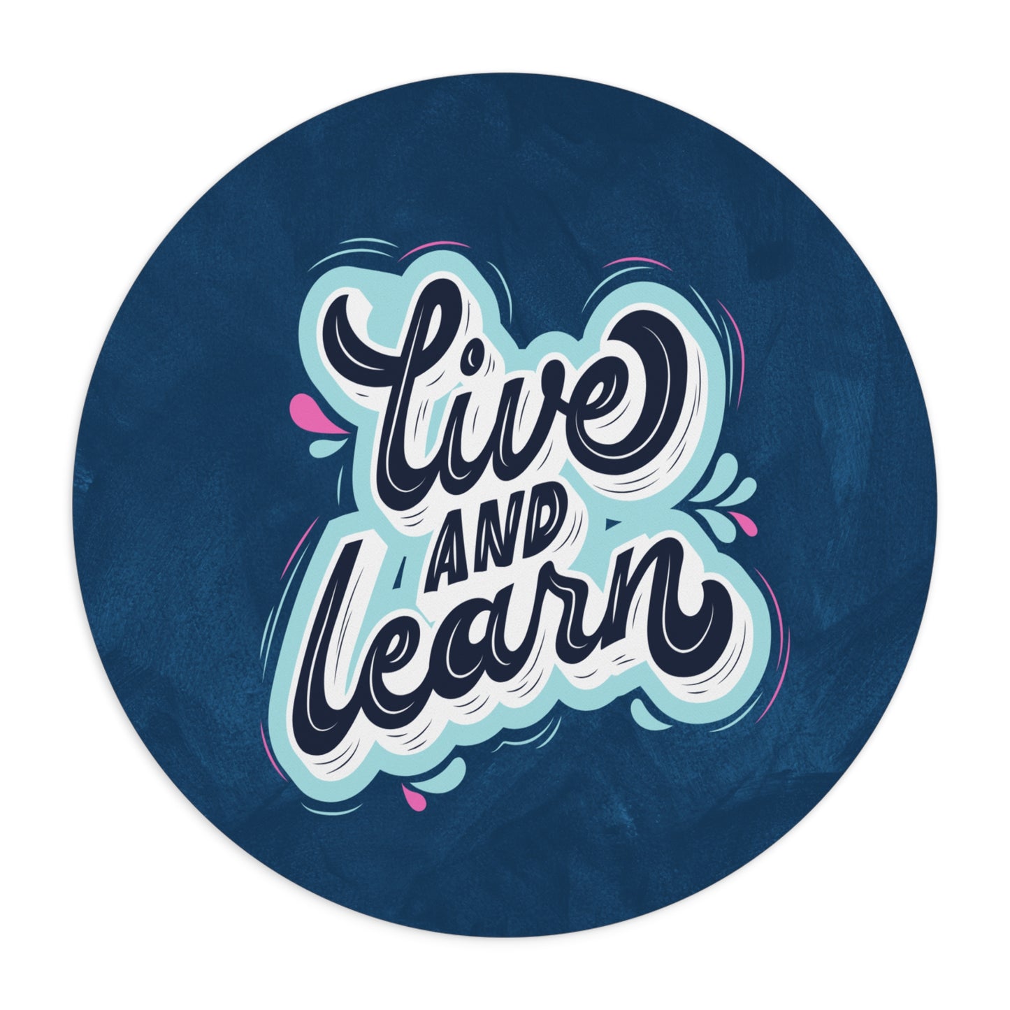Live and Learn Mouse Pad, Inspirational Desk Accessory, Office Gift, Motivational Decor, Study Stationery