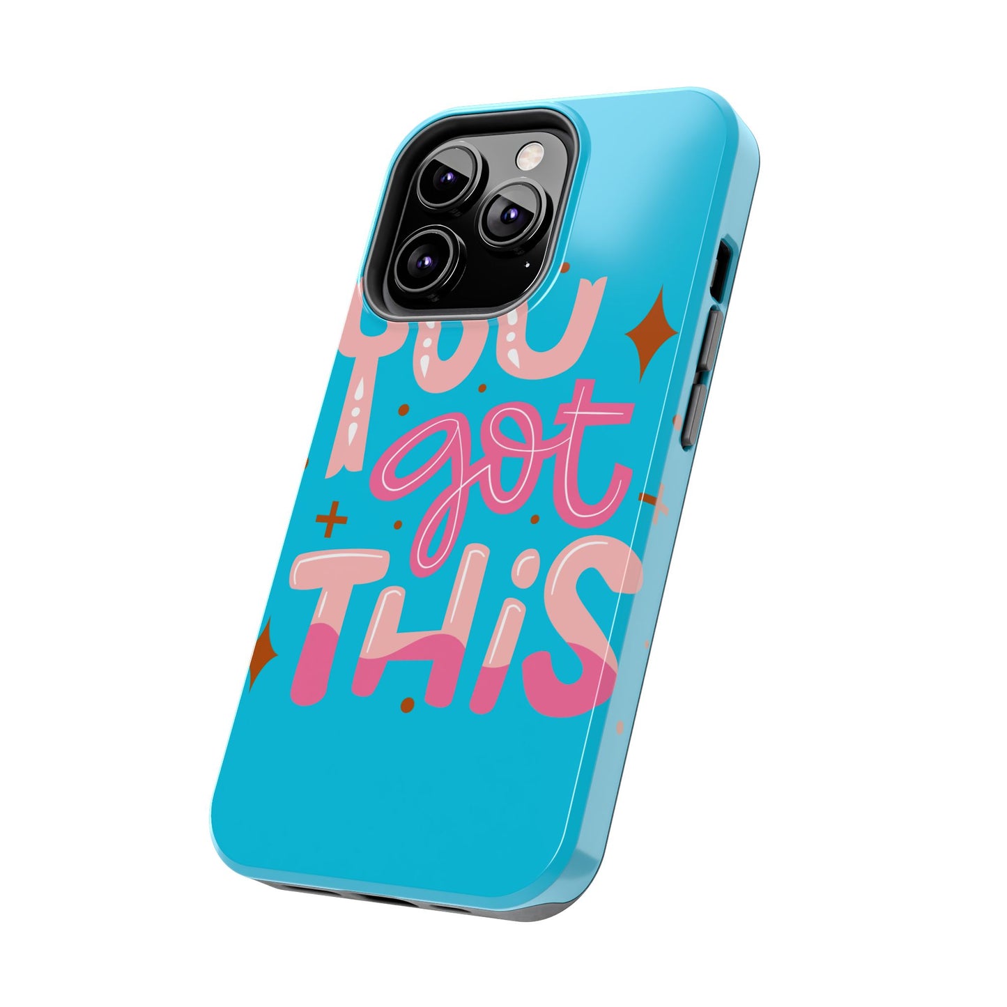 Motivational Phone Cases - You Got This, Cute Phone Covers, Inspirational Gifts, Colorful Tech Accessories, Affirmation Merchandise
