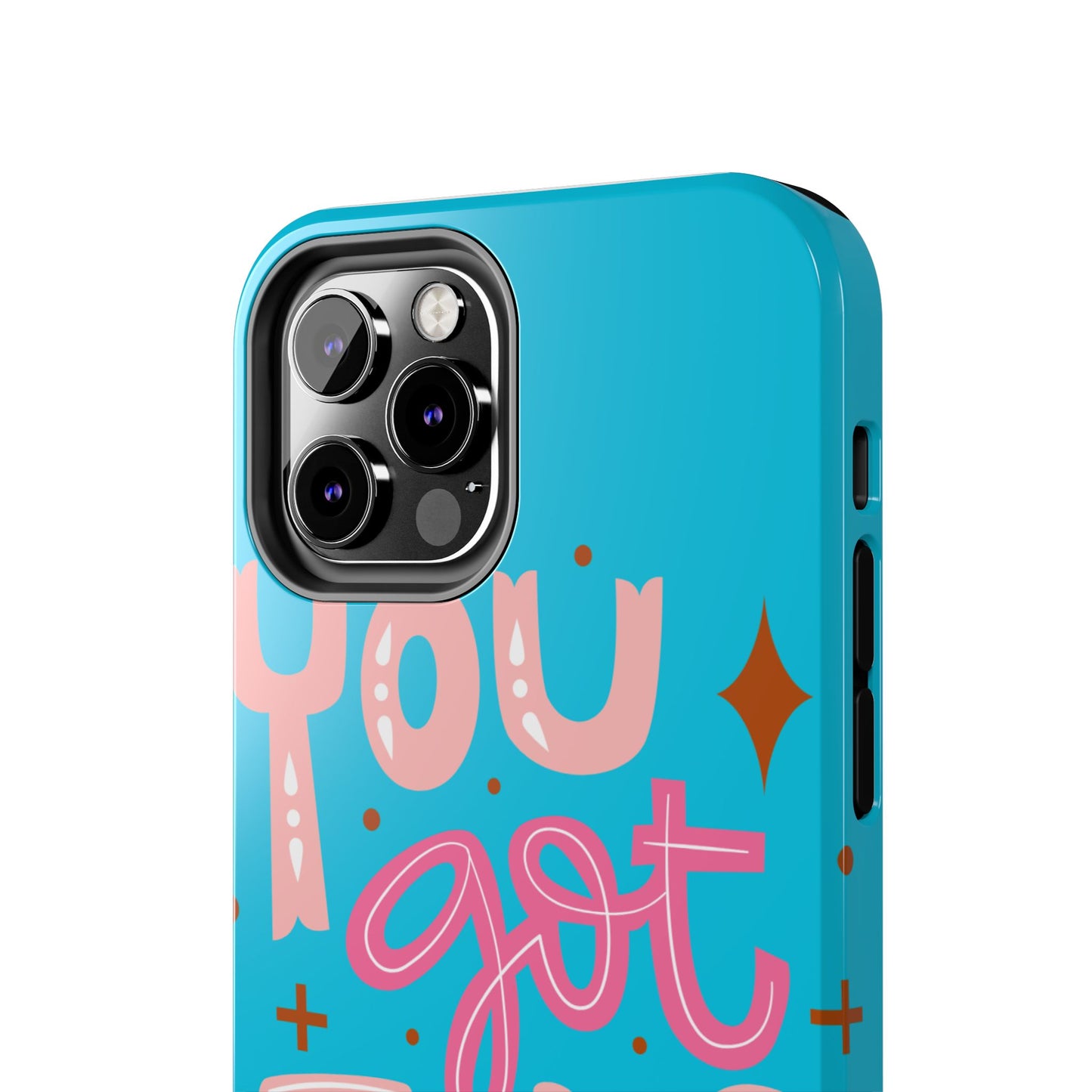 Motivational Phone Cases - You Got This, Cute Phone Covers, Inspirational Gifts, Colorful Tech Accessories, Affirmation Merchandise
