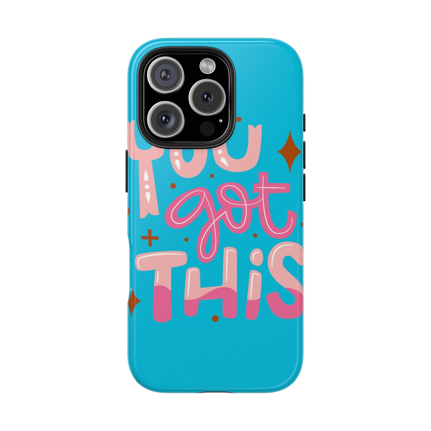 Motivational Phone Cases - You Got This, Cute Phone Covers, Inspirational Gifts, Colorful Tech Accessories, Affirmation Merchandise