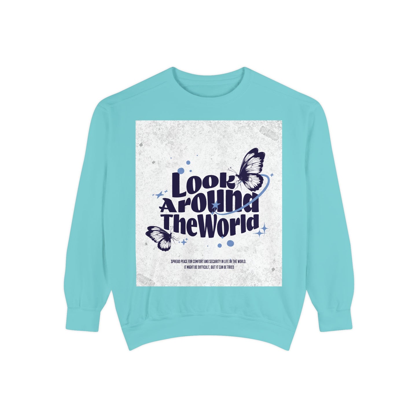 Garment-Dyed Sweatshirt featuring "Look Around the World" - Cozy Unisex Apparel, Perfect for Everyday Wear, Travel Lovers, Gift for [...]