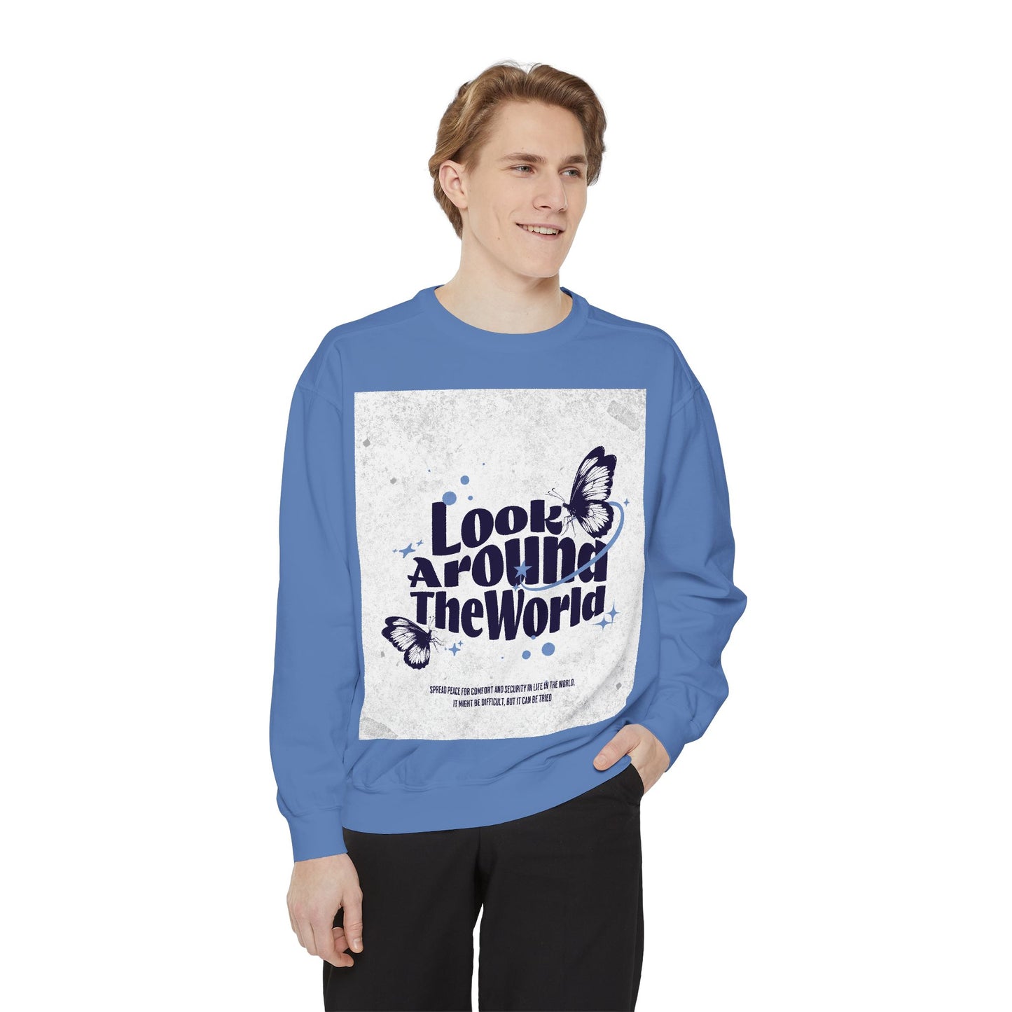 Garment-Dyed Sweatshirt featuring "Look Around the World" - Cozy Unisex Apparel, Perfect for Everyday Wear, Travel Lovers, Gift for [...]