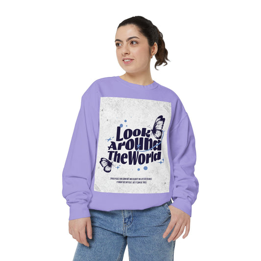 Garment-Dyed Sweatshirt featuring "Look Around the World" - Cozy Unisex Apparel, Perfect for Everyday Wear, Travel Lovers, Gift for [...]