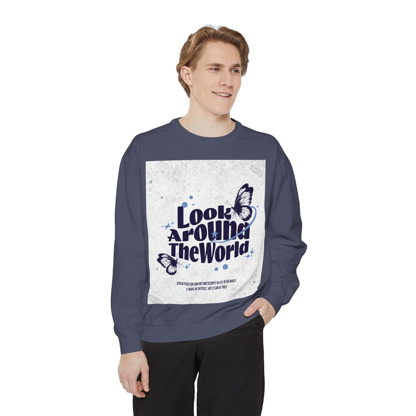 Garment-Dyed Sweatshirt featuring "Look Around the World" - Cozy Unisex Apparel, Perfect for Everyday Wear, Travel Lovers, Gift for [...]