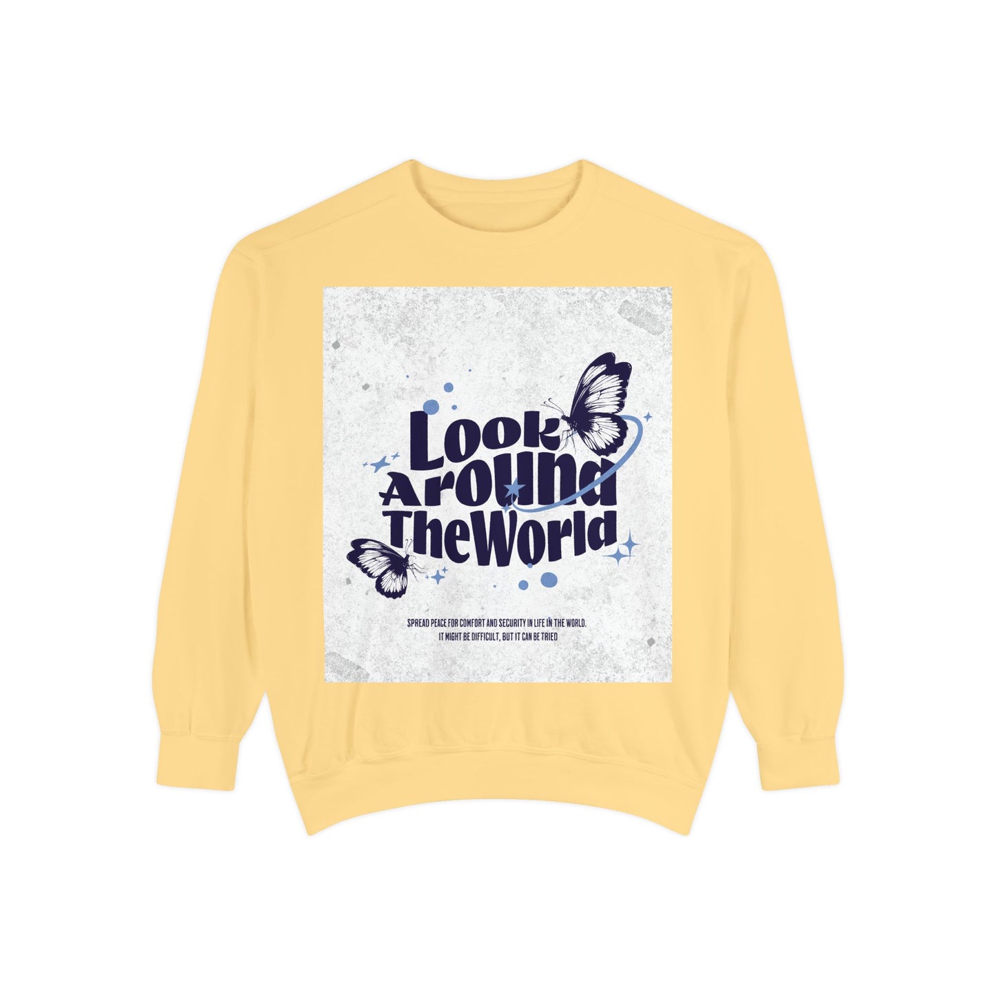 Garment-Dyed Sweatshirt featuring "Look Around the World" - Cozy Unisex Apparel, Perfect for Everyday Wear, Travel Lovers, Gift for [...]
